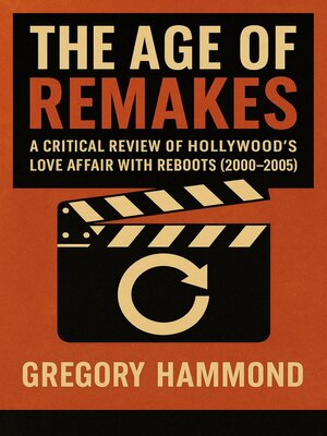 cover image of The Age of Remakes